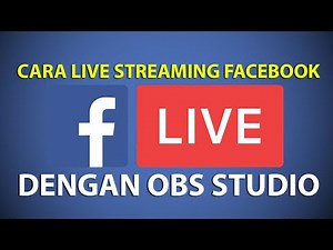 How to Live Streaming Facebook Live with the Latest OBS Studio