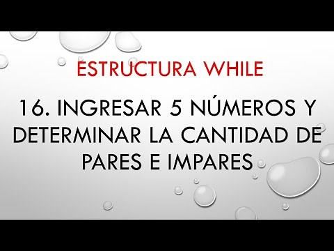 Ejercicio 16 DEV C++ Ingresar 5 números y determinar la cantidad de pares e impares Estructura while