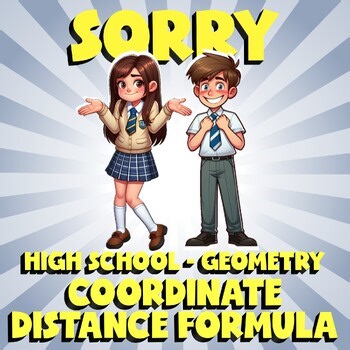 Coordinate Distance Formula SORRY Math Game - No Prep Geometry Review Activity