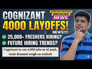🤔Cognizant Layoffs!! | Cognizant 25,000 Freshers hiring | Cognizant 2026 Hiring Trends & Process