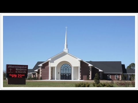 🙏 Welcome to Morning Star Baptist Church LIVE Worship