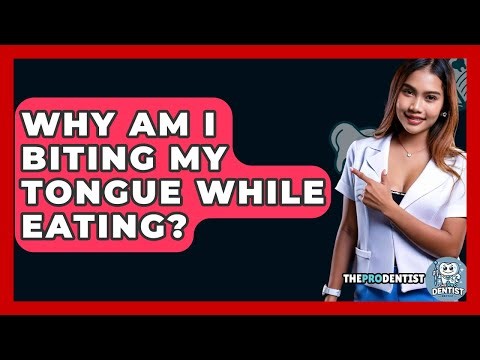 Why Am I Biting My Tongue While Eating? - The Pro Dentist