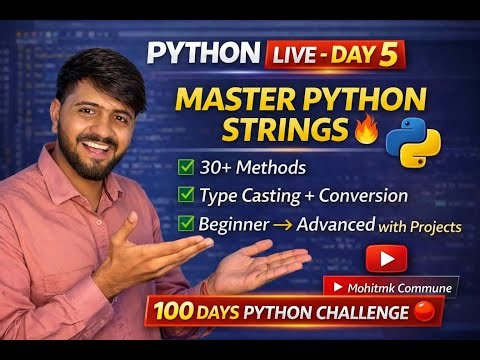 Python LIVE Day 5 Part 2 🔴 | String Projects + Type Casting in Python | 100 Days Python Challenge