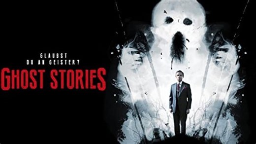 Ghost Stories 2017 VF🍿
