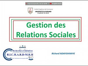 Richard_Ndayishimiye_Comment gérer les relations sociales en entreprise ?