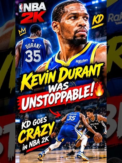 Kevin Durant Was UNSTOPPABLE! 🔥 KD Goes CRAZY in NBA 2K #shorts