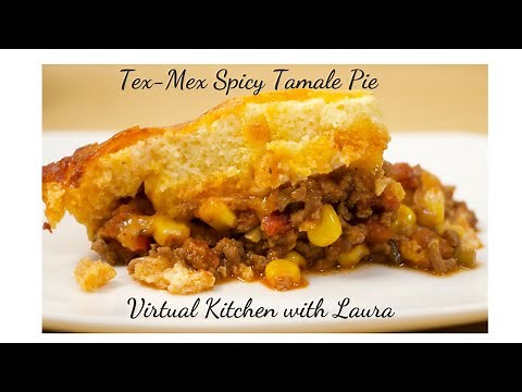 Tex-Mex Spicy Tamale Pie Casserole Recipe