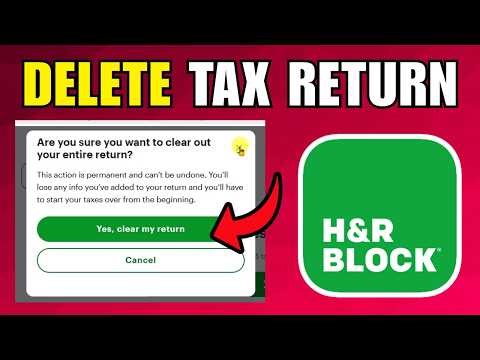 How To Delete H&R Block Tax Return (2026) (New Method)