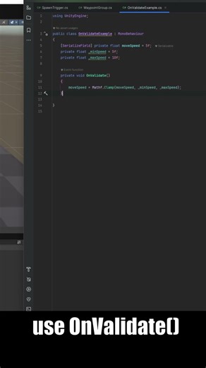 Unity Tip: Enforce Safe Inspector Values with OnValidate