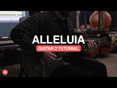 Alleluia (All About Jesus) | Guitar 2 Tutorial | Planetshakers