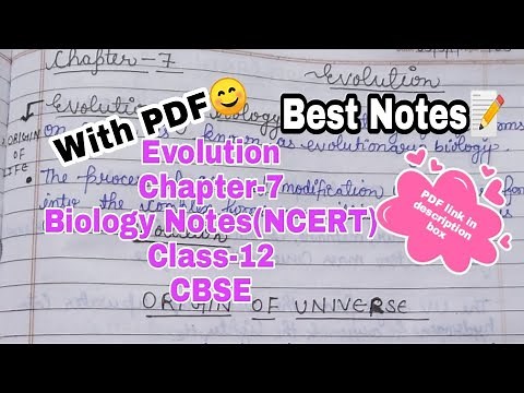 Biology Chapter-7 Evolution Class-12 Best Handwritten Notes(PDF) NCERT CBSE Board