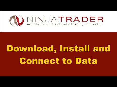 NinjaTrader. Download, Install and Connect to Data