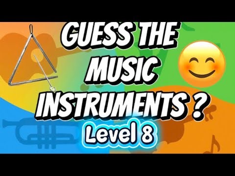L8 Guess the Music instruments 🎸🎻🎺 Level 8