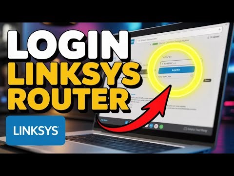 How to login to Linksys router settings - Step by Step