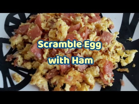 How to cook Scramble Egg with Ham