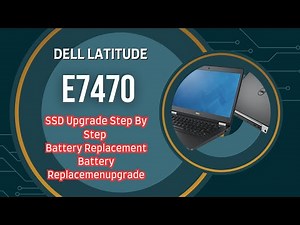 Dell Latitude E7470 SSD RAM Upgrade Step By Step Guide and service @MultiSolution1