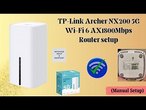 TP-Link Archer NX200 5G Router Setup | Wi-Fi 6 AX1800 SIM Router Configuration