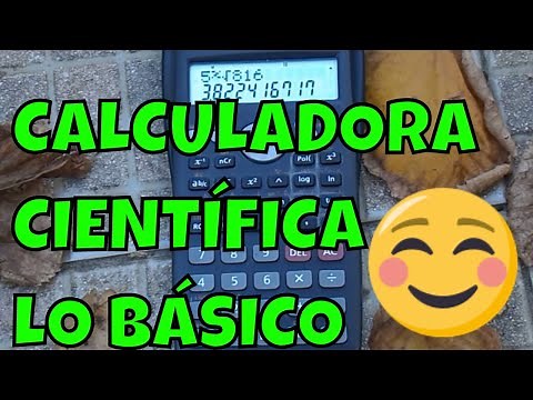 COMO USAR UNA CALCULADORA CIENTÍFICA BÁSICA ( tutorial )