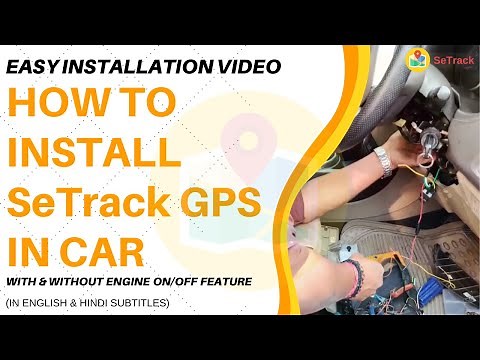 How to Install GPS Tracker in Car | Easy Installation With Engine Cut-Off Feature | SeTrack GPS