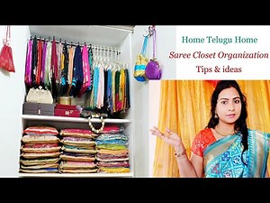 Saree Closet Organization ideas & Tips | Sarees, Blouses, Pettycoats Organization | Home Telugu Home