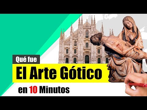 What was Gothic Art? - Summary | Origins, characteristics, and representatives.