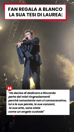 UN FAN REGALA A BLANCO LA SUA TESI DI LAUREA:🎓♥️