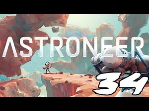 The FGN Crew Plays: Astroneer #34 "Operation Save a Rover"