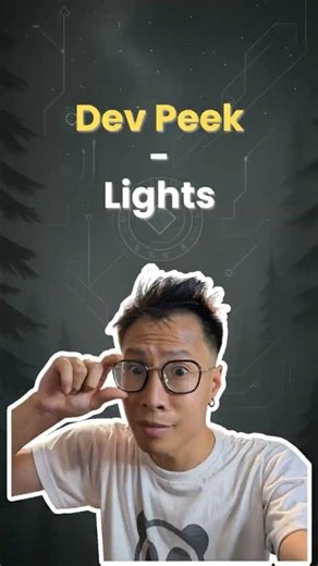 Dev Peek - Lights