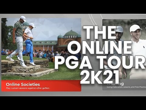 THE ONLINE/MULTIPLAYER OF PGA TOUR 2K21 - WHAT HAS CHANGED? WHAT HAS STAYED THE SAME?