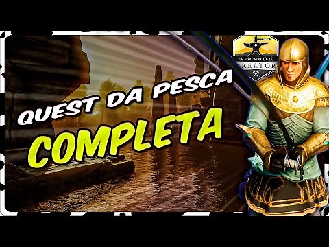COMO FAZER A QUEST DE PESCA COMPLETA NO NEW WORLD (TUTORIAL)