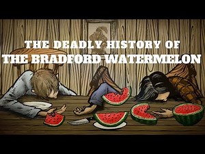 The Bradford Watermelon Story - Mind of a Chef