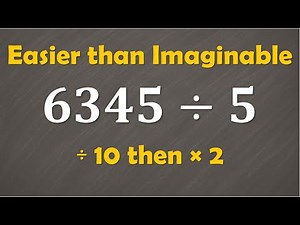 Easiest Way to Divide by 5 | Math Hack