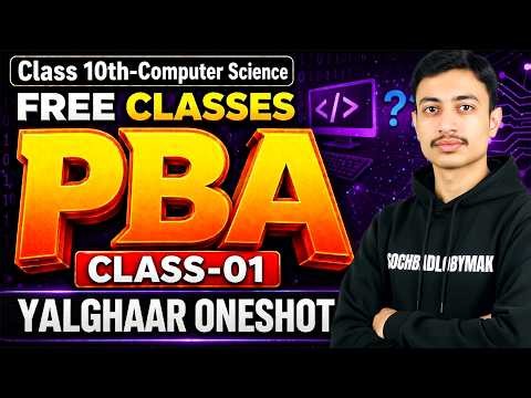 10th Computer Science PBA Class-01 Free Preparation Live Class | Practical Based Assessment