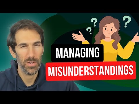 How to avoid miscommunication and misunderstandings (STOP OVER EXPLAINING!)