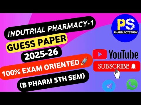 Industrial Pharmacy-1 B Pharm 5th semester Guess Paperl Important questions Previous Question Paper