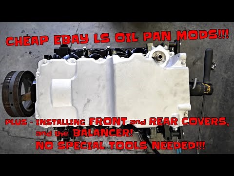 INSTALLING A LOW-PROFILE LS OIL PAN, FRONT and REAR COVERS, and BALANCER!! - TURBO 5.3 LS pt 6