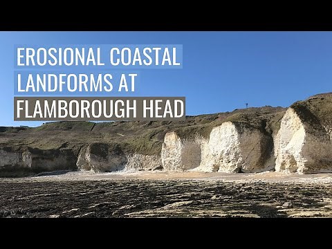 Erosional Coastal Landforms at Flamborough Head