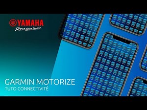 TUTO CONNECTIVITÉ - GARMIN MOTORIZE (FR)