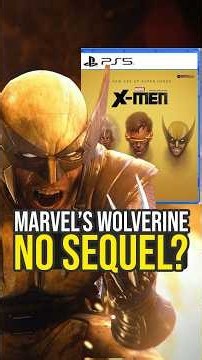 We Will Probably Not Get A Marvel's Wolverine Sequel...