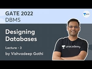 DBMS | L-3 | Designing Databases | Vishvadeep Gothi