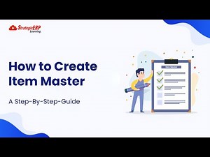 How To Create Item Master | Step-By-Step Guide