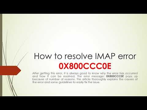 How to resolve IMAP error – 0X800CCC0E