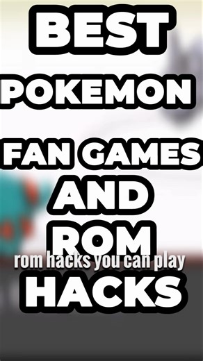 best Pokemon fan games and rom hacks you can play right now #pokemonletsgopikachu #pokemongame