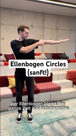 Shortbreak bewegt · 20 Ellenbogen Circles (sanft!)