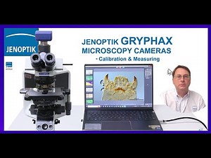 Jenoptik Gryphax Microscopy Cameras and Software - Calibrating and Measuring