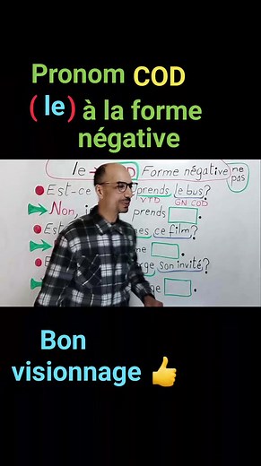 1.2K views · 65 reactions | Pronom COD "le" à la forme négative. #français #grammaire #coursdefrancais #grammairefrançaise #françaislangueétrangère | Français universel | Facebook