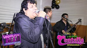 20K views · 461 reactions | Toño & Su Grupo Centella / Mix Carretero Nº7 / MP. Producciones FullHD. 992589464 | MP. Producciones | Facebook