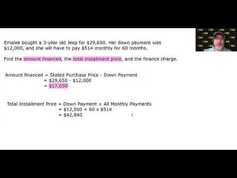 MATH 1332 7.5.2 – Calculating Amount Financed, Total Installment Price, and Finance Charge [ERROR]