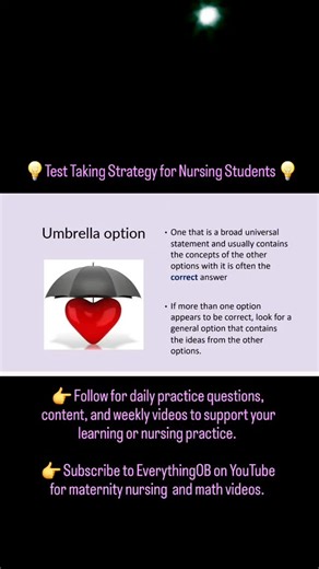  Test Taking Strategy   Follow @everything.ob for daily practice questions, content, and weekly videos to support your learning or nursing practice.  Subscribe to EverythingOB on YouTube for maternity nursing and math videos. #nursingstudent #NCLEX #nclexprep #testtakingstrategies #testtakingtips | Everything OB: Maternal Newborn Nursing | Facebook