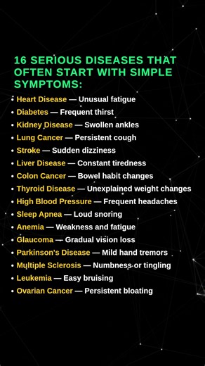16 Serious Diseases That Often Start With Simple Symptoms
